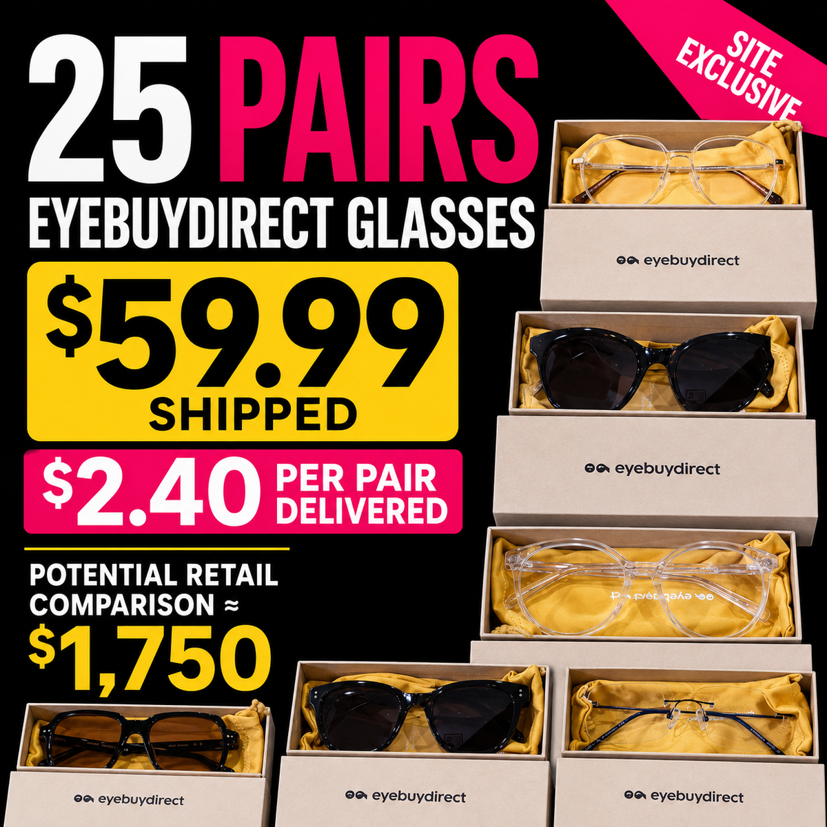 25-pair EyeBuyDirect glasses lot, $59.99 shipped, approximately $1,750 potential retail comparison
